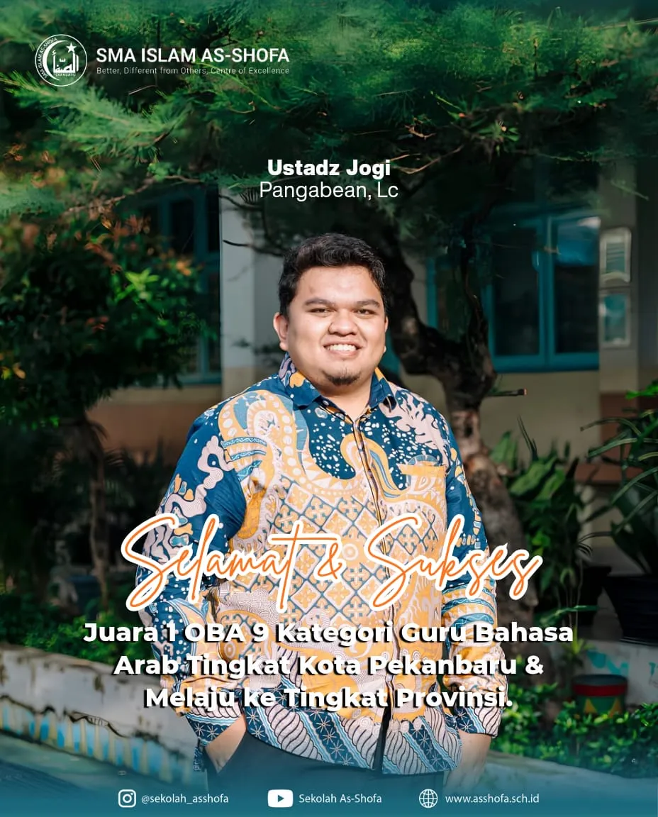 SELAMAT DAN SUKSES, Ustadz Jogi Pangabean, Lc Juara 1 OBA 9 tingkat Kota Pekanbaru 2026 Kategori Guru, dan Melaju ketingkat Nasional